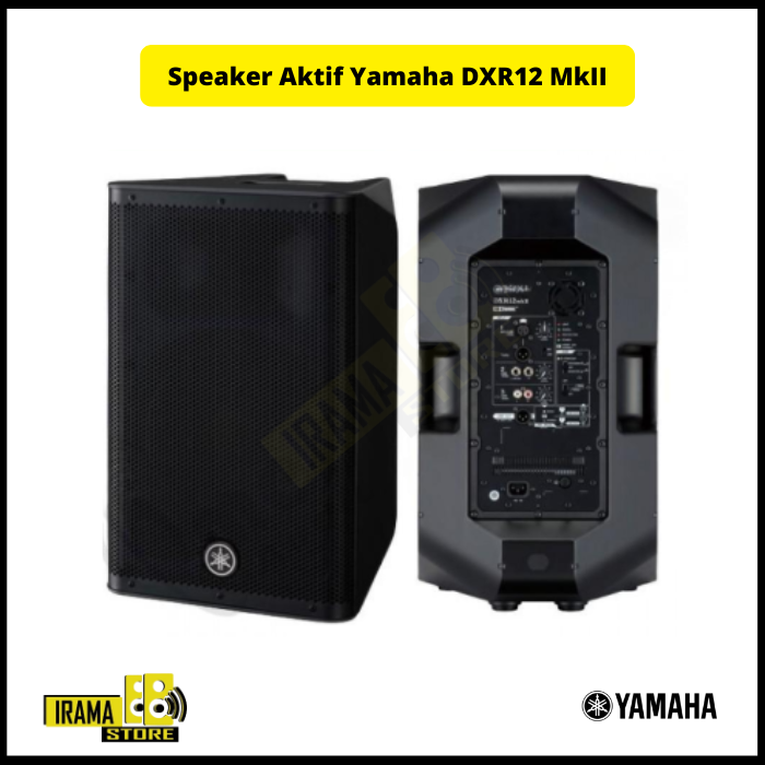 Speaker Aktif Yamaha DXR12 MkII Speaker Aktif Yamaha DXR12 MkII